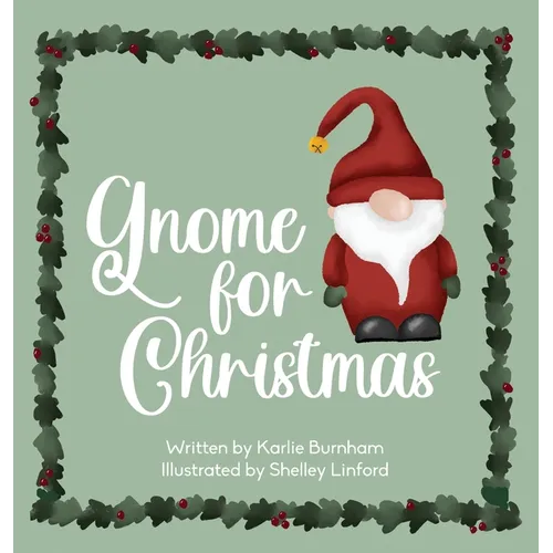 Gnome for Christmas - Hardcover