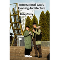 International Law's Evolving Architecture: Treaties, Custom, and the Rise of Soft Law in Global Governance