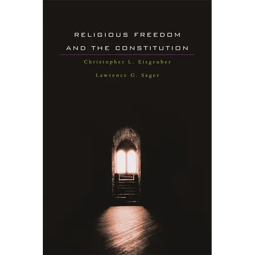 Religious Freedom and the Constitution - Paperback