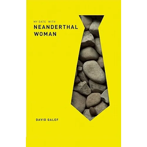 My Date with Neanderthal Woman - Paperback
