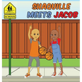 Shaquille Meets Jacob - Hardcover