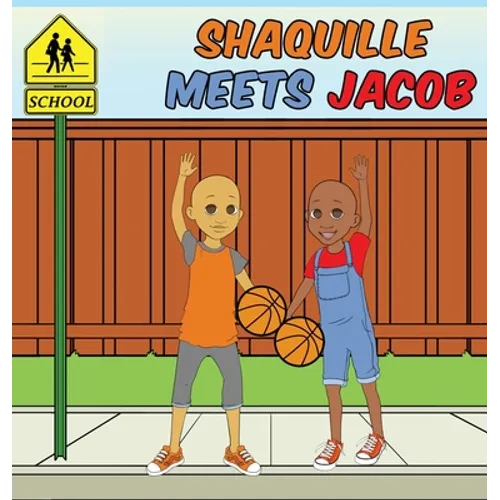 Shaquille Meets Jacob - Hardcover