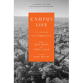 Campus Life: In Search of Community - Paperback