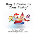 May I Come to Your Party? - Paperback