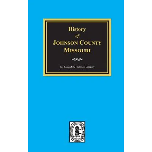History of Johnson County, Missouri