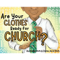 Are Your Clothes Ready for Church?