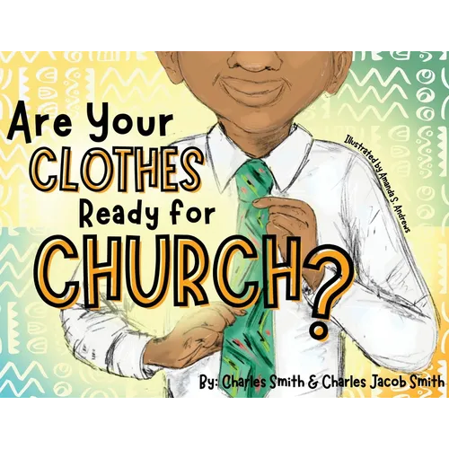 Are Your Clothes Ready for Church?
