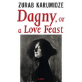 Dagny, or a Love Feast - Paperback