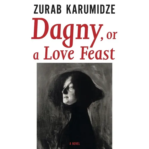Dagny, or a Love Feast - Paperback
