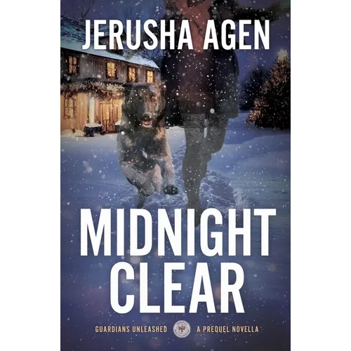Midnight Clear: A Christian K-9 Suspense - Paperback