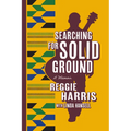 Searching for Solid Ground: A Memoir - Paperback