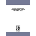 The Globe Encyclopaedia of Universal information. Edited by John M. Ross ...Vol. 1