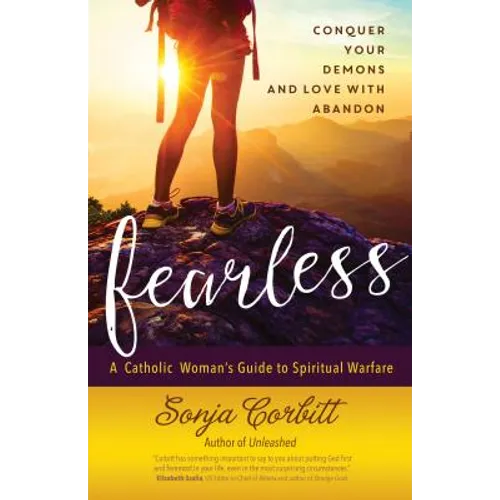 Fearless: Conquer Your Demons and Love with Abandon - Paperback