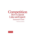 Competition: How to Speak Like an Expert - Paperback