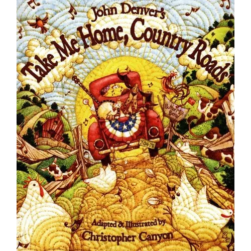John Denver's Take Me Home, Country Roads - Paperback