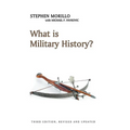 What Is Military History? - Paperback