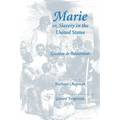Marie Or, Slavery in the United States: A Novel of Jacksonian America
