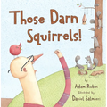 Those Darn Squirrels! - Paperback