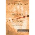 Migrare Mutare - Migrate Mutate - Paperback