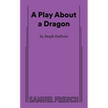 A Play about a Dragon - Paperback