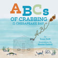 ABCs of Crabbing on the Chesapeake Bay - Paperback