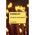 Kabbalah: A Guide for the Perplexed - Paperback