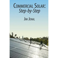 Commercial Solar: Step-by-Step - Paperback