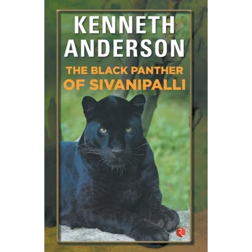 The Black Panther of Sivanipalli - Paperback