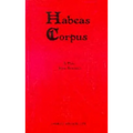 Habeas Corpus - Paperback