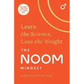 The Noom Mindset: Learn the Science, Lose the Weight - Hardcover