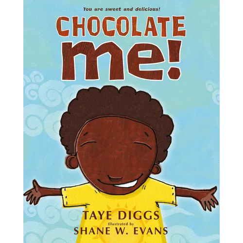 Chocolate Me! - Paperback