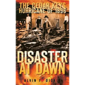 Disaster at Dawn: The Cedar Keys Hurricane of 1896