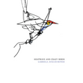 Heatwave and Crazy Birds - Paperback