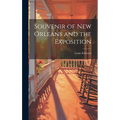 Souvenir of New Orleans and the Exposition