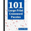 101 Large-Print Crossword Puzzles: A Fun and Challenging Puzzle Book - Paperback