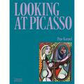 Looking at Picasso - Hardcover