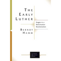 The Early Luther - Paperback