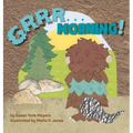 Grrr...Morning! - Hardcover
