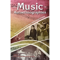 Music Autoethnographies: Making Autoethnography Sing/Making Music Personal - Paperback