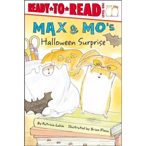 Max & Mo's Halloween Surprise: Ready-To-Read Level 1 - Hardcover