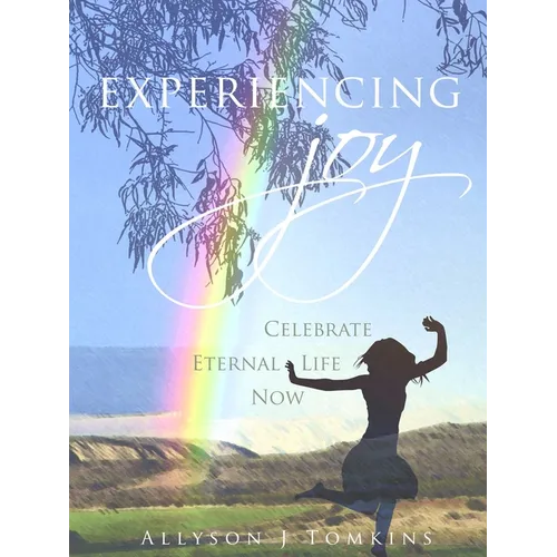 Experiencing Joy - Paperback