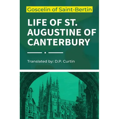 Life of St. Augustine of Canterbury - Paperback