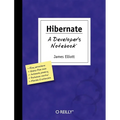 Hibernate: A Developer's Notebook - Paperback