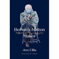 Bernie's Mitten Maker - Paperback