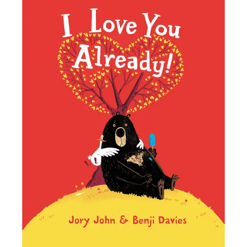 I Love You Already! - Board Book