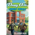 Danny Orlis Changes Schools - Paperback