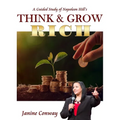 A Guided Study of Napoleon Hill's Think and Grow Rich - Paperback