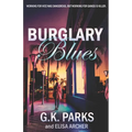 Burglary Blues - Paperback