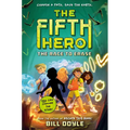 The Fifth Hero #1: The Race to Erase - Paperback