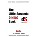The Little Sarasota Dining Book 2024